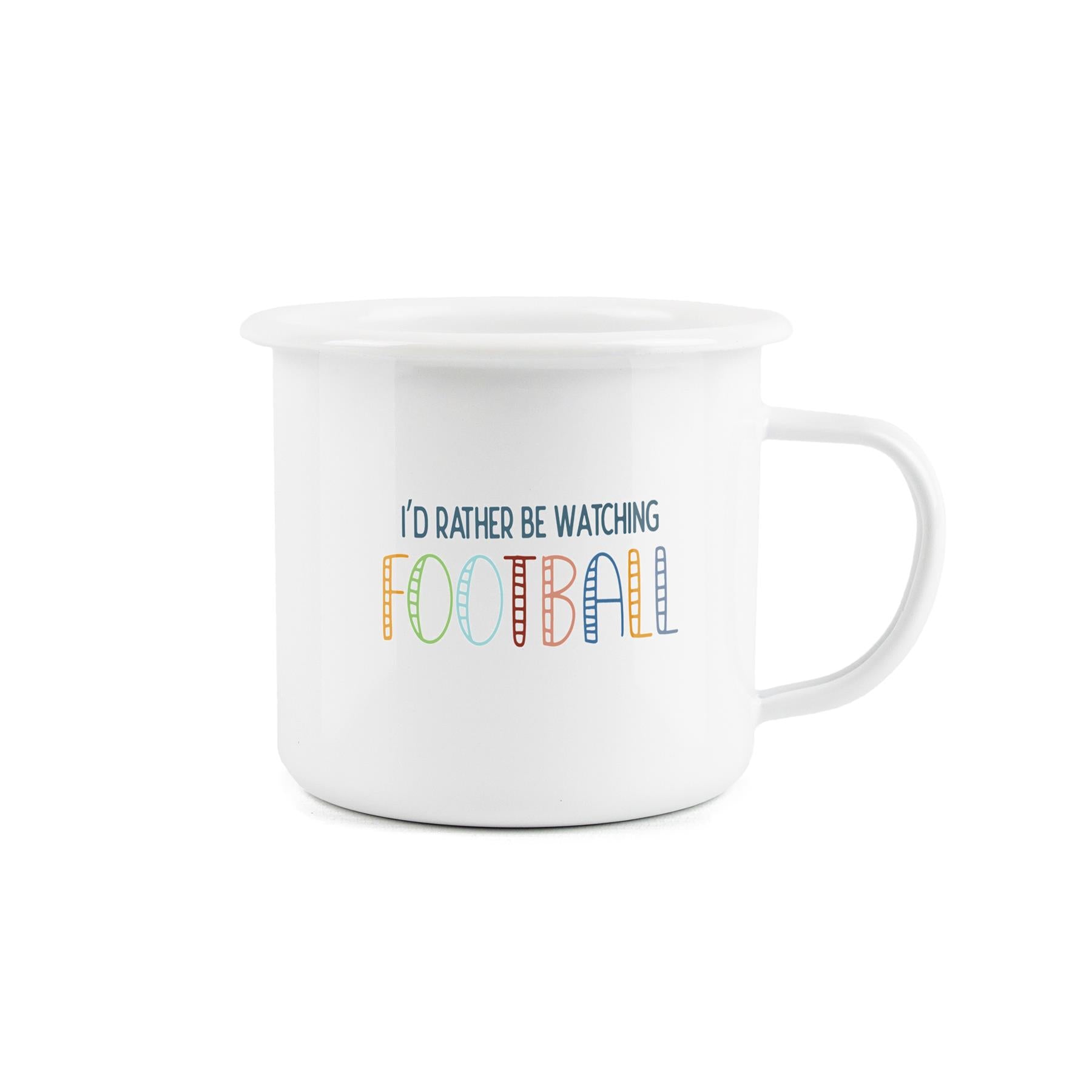 Fun novelty mug expressing a desire to watch football, perfect for outdoor activities.