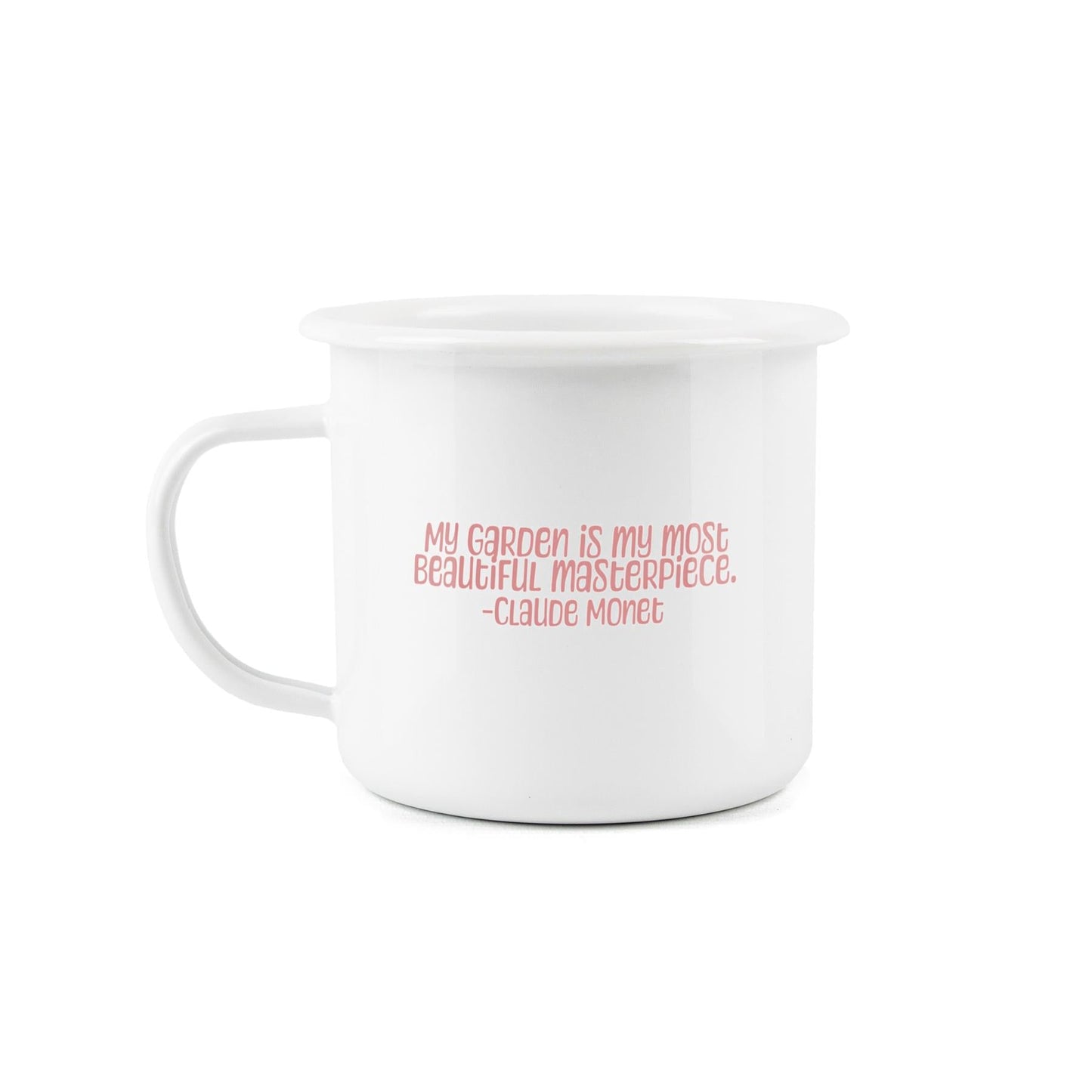 Claude Monet Garden Quote Enamel Mug