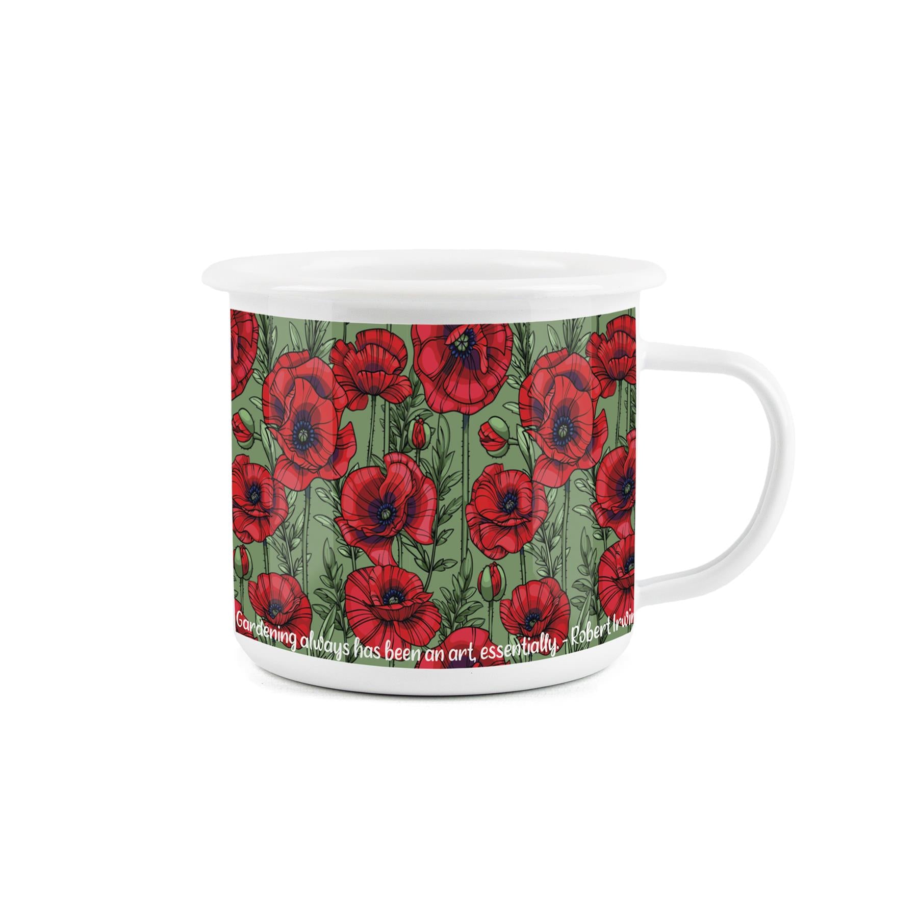 Poppies enamel mug for outdoor activities, featuring a lovely poppy design and a quote from Robert Irwin.